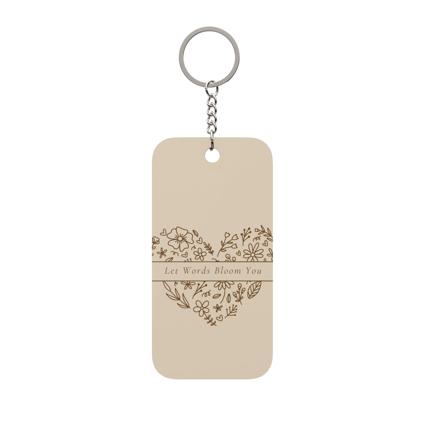 Double-Sided Keychain — "Let Words Bloom You" Floral Heart Charm